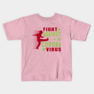 Fight Against Coronavirus Kids T-Shirt